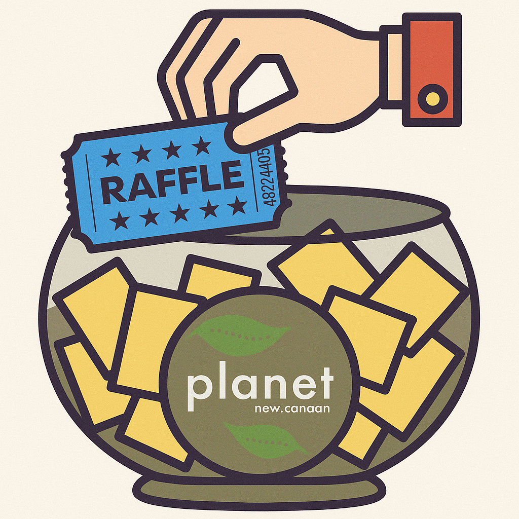 Planet New Canaan Raffle